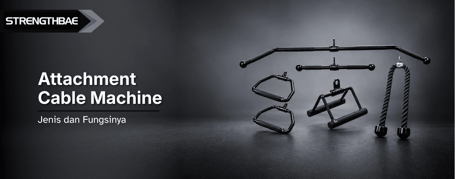 Types of Cable Machine Attachments and Their Functions