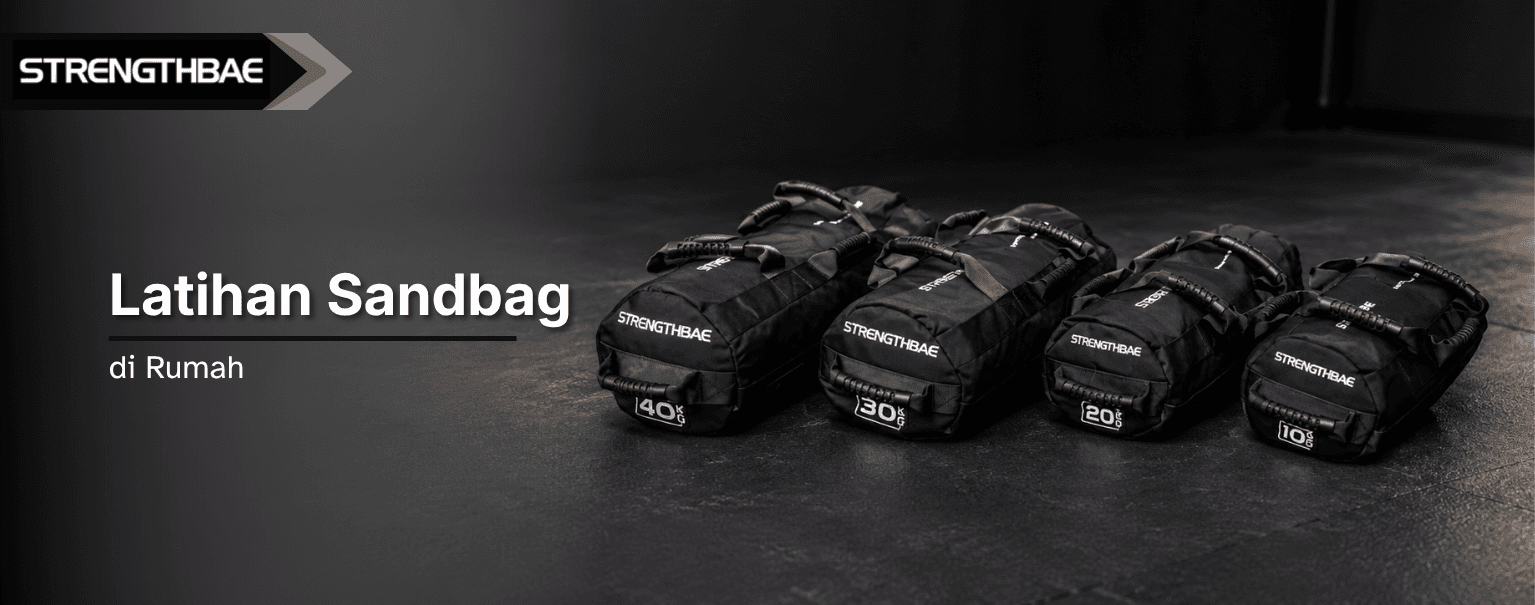 Latihan Sandbag di Rumah, Mudah dan Praktis
