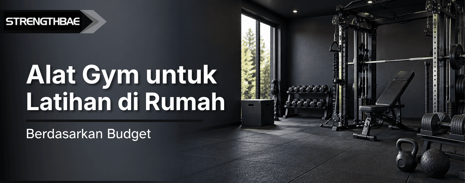 Pilihan Budget Home Gym Berdasarkan Kategori Latihan