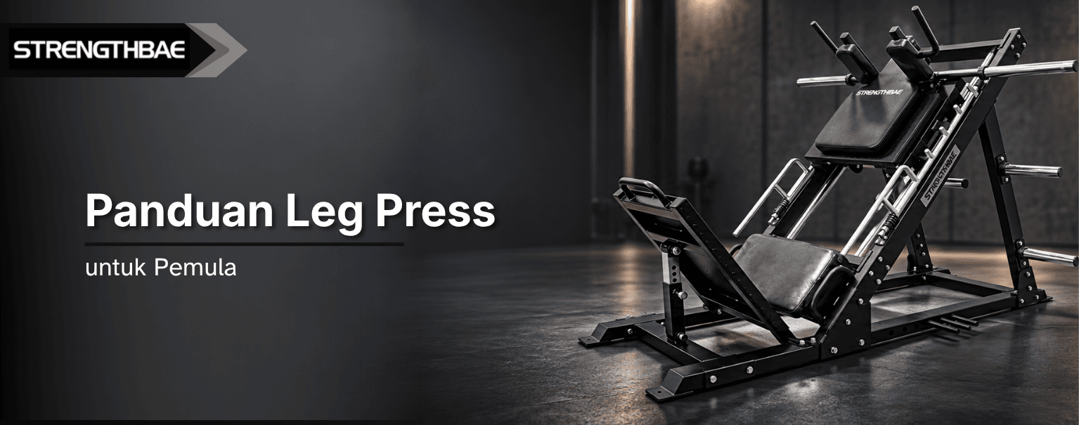 Tips Pemula untuk Leg Press: Cara Pakai, Posisi Kaki, dan Pemilihan Beban